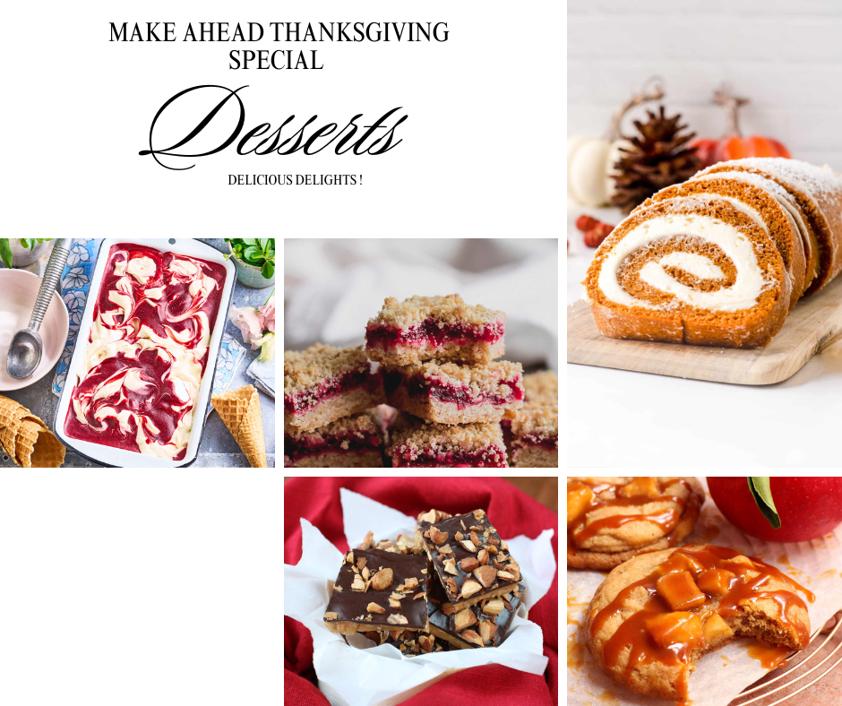 All Flavours Zero Stress:  Effortless Thanksgiving Dessert You Can Make in Advance 