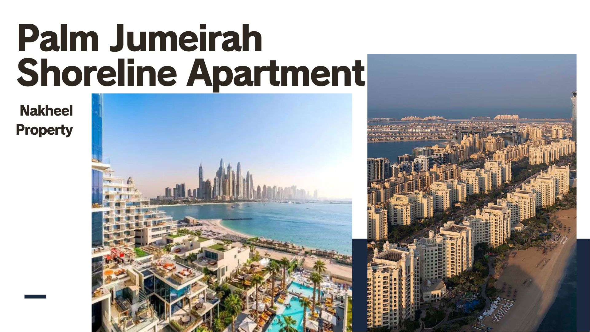 Palm Jumeirah Shoreline Apartments by Nakheel: Dubai's Iconic Beachfront Residences