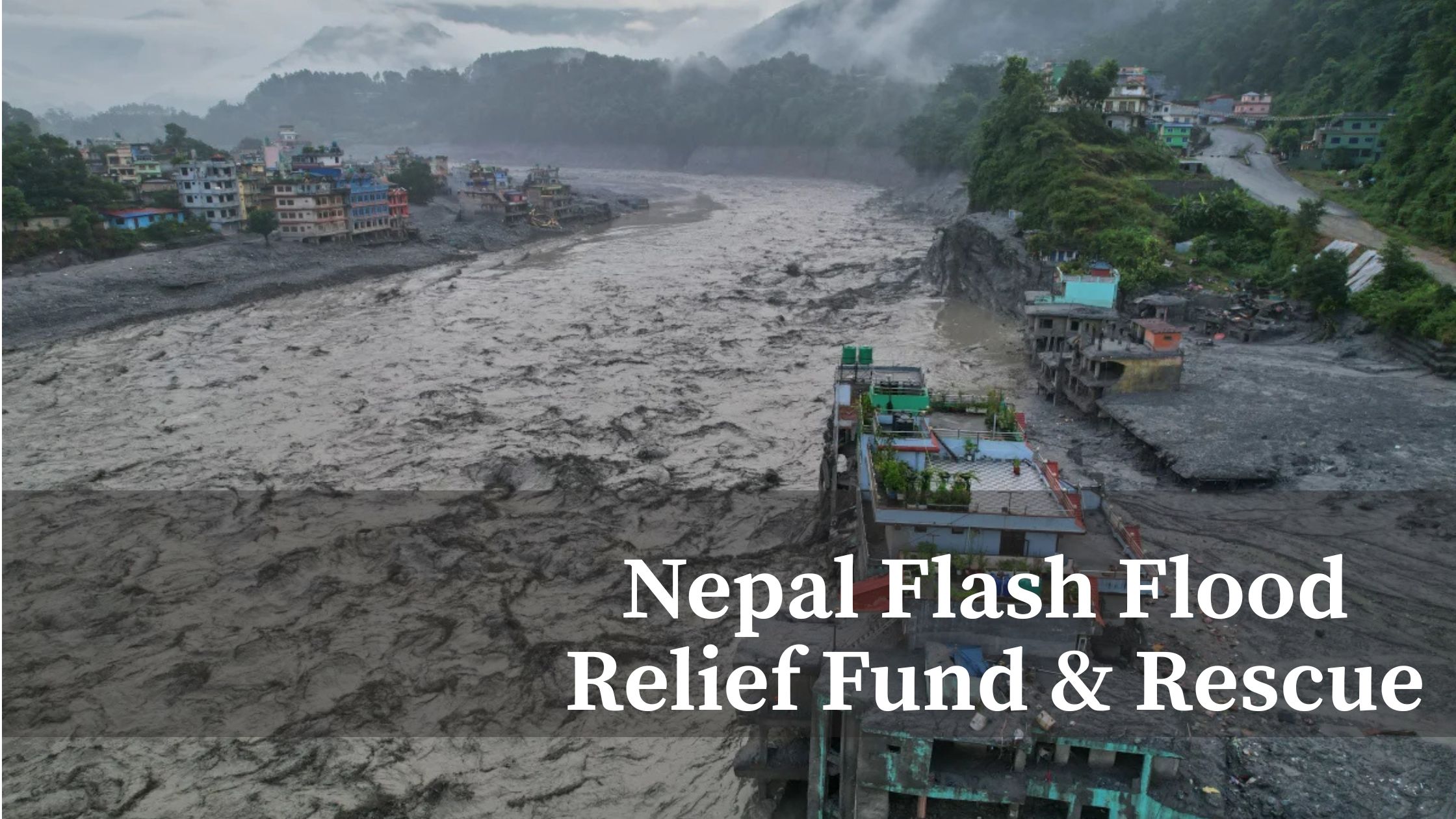 Nepal Floods 2026: The Disaster, The Response, The Relief Funding Flow