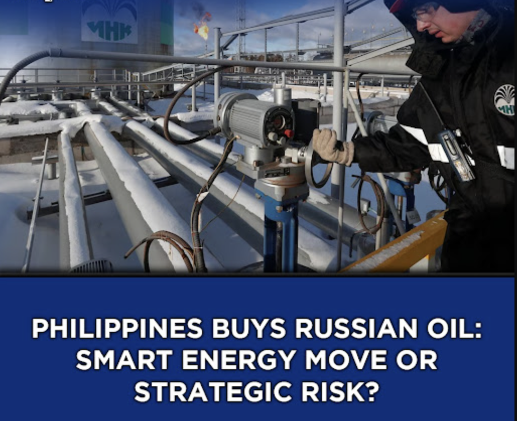 Global Oil Crisis 2026: Iran War, Philippines Turns to Russian Oil, and the Shift in Energy Power
